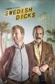 Swedish Dicks (TV Series) (Serie de TV)