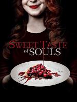 Sweet Taste of Souls  - Poster / Imagen Principal