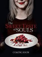 Sweet Taste of Souls  - Posters