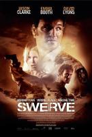 Swerve  - Posters