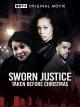 Sworn Justice: Taken Before Christmas (TV)