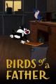 Sylvester: Birds of a Father (S)