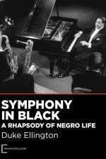 Symphony in Black: A Rhapsody of Negro Life (C)