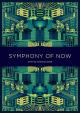 Symphony of Now 