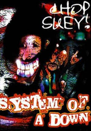 System of a Down: Chop Suey! (Vídeo musical)
