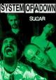 System of a Down: Sugar (Music Video)