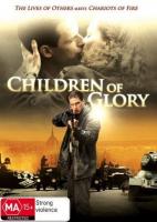 Children of Glory  - Dvd
