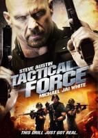 Tactical Force  - Poster / Imagen Principal