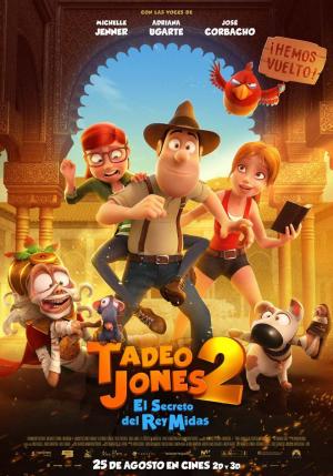 póster de la película de animación de fantasía Tadeo Jones 2