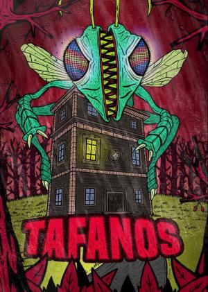 Tafanos (Killer Mosquitos) 