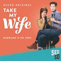 Take My Wife (Serie de TV) - Poster / Imagen Principal