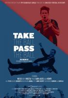 Take The Ball Pass The Ball  - Posters