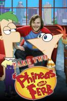 Take Two with Phineas and Ferb (Serie de TV) - Posters