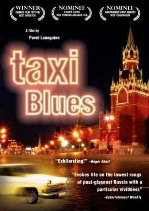 Taxi blues: Entre la perestroika y la revolución 