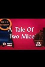 Tale of Two Mice (C)