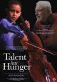 Talent Has Hunger 