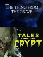 Historias de la cripta: La cosa de la tumba (TV) - Posters