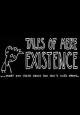 Tales of Mere Existence (TV Series)