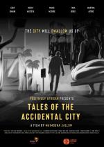 Tales of the Accidental City 