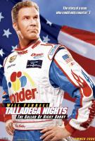 Ricky Bobby: Loco por la velocidad  - 