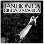 Tan Biónica: Ciudad mágica (Vídeo musical)