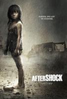 Aftershock  - Posters