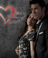 Tanto amor (TV Series) - Posters