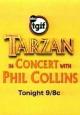 Tarzan in Concert with Phil Collins (TV)
