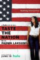 Taste the Nation with Padma Lakshmi (Serie de TV)