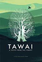 Tawai: A Voice From the Forest  - Poster / Imagen Principal