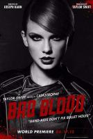 Taylor Swift: Bad Blood (Music Video) - Poster / Main Image