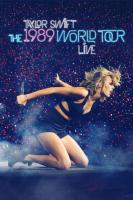 Taylor Swift: The 1989 World Tour Live  - Poster / Imagen Principal