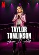 Taylor Tomlinson: Have It All (TV)