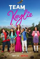 Team Kaylie (TV Series) - Poster / Main Image