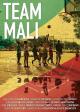 Team Mali Documental 