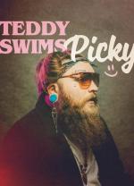 Teddy Swims: Picky (Vídeo musical)