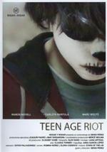 Teen Age Riot (S)