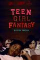 Teen Girl Fantasy (C)