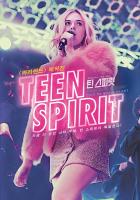Teen Spirit  - Posters