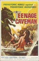 Teenage Cave Man  - Poster / Main Image