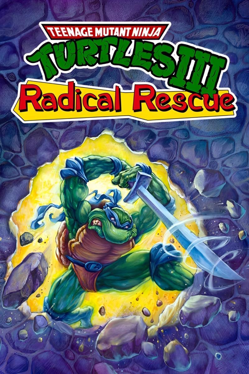 Teenage Mutant Ninja Turtles III: Radical Rescue (1993) - FilmAffinity