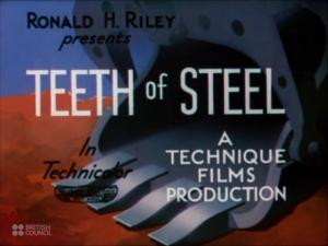Teeth of Steel (S)