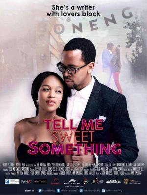 Tell Me Sweet Something 