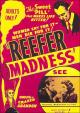 Tell Your Children (AKA Reefer Madness) (AKA Dope Addict) (AKA Doped Youth) (AKA Love Madness) (AKA The Burning Question 