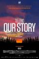 Telling Our Story (TV Series)
