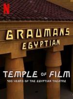 Temple of Film: 100 Years of the Egyptian Theatre (S)