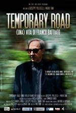 Temporary Road - (una) Vita di Franco Battiato 