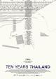 Ten Years Thailand 