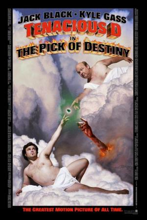 Tenacious D: The Pick of Destiny 