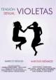 Tensión sexual, volumen 2: Violetas 
